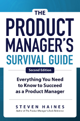 the product manager's survival guide best selling product management book second edition