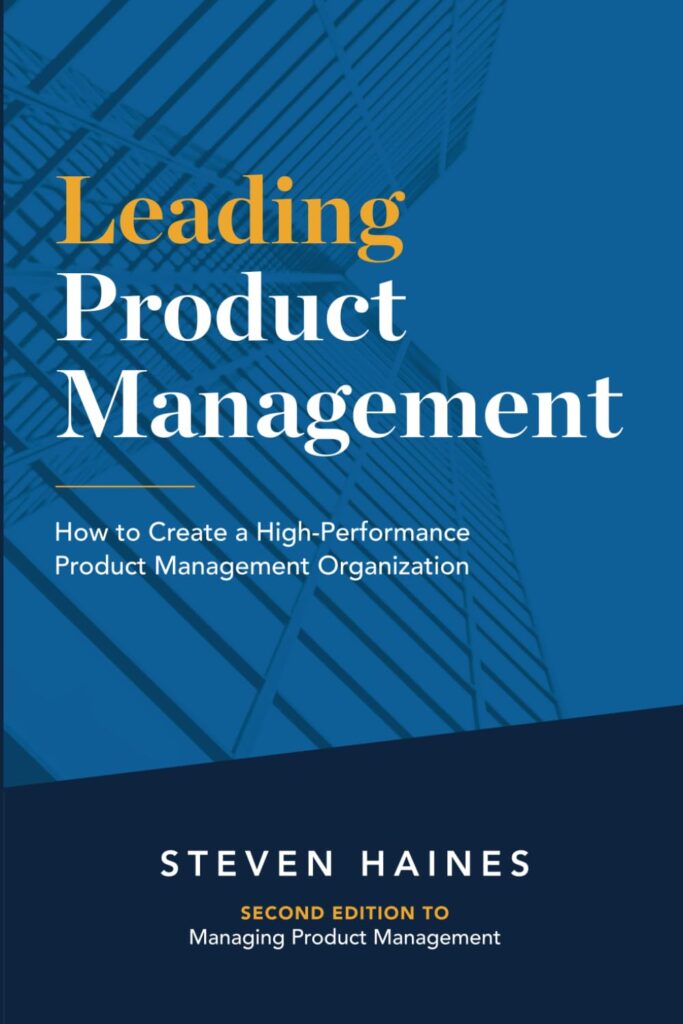 leading product management by steven haines
